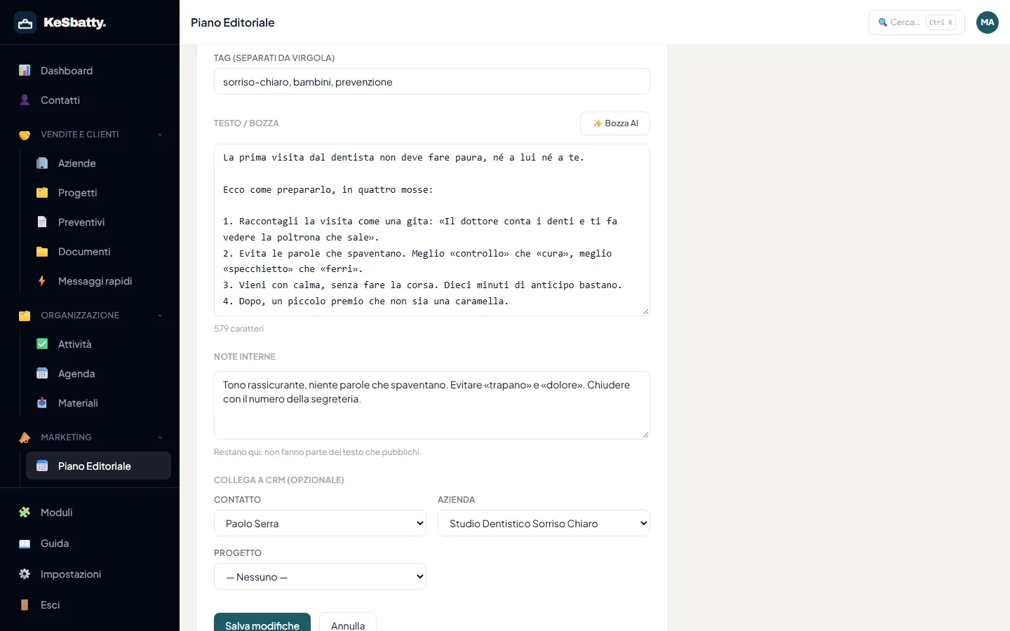 Form di modifica di un contenuto del piano editoriale: il campo Testo con il pulsante Bozza AI e una bozza già scritta sulla prima visita dal dentista, le Note interne con le indicazioni di tono e il collegamento al contatto e all'azienda del cliente.